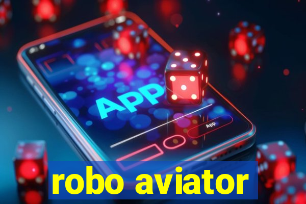 robo aviator